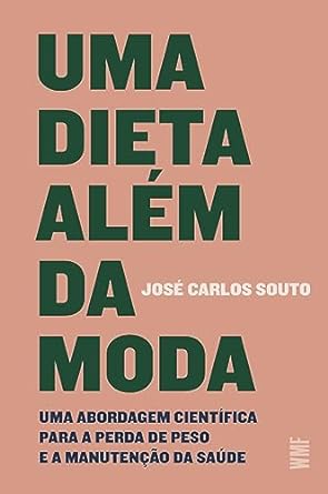 UMA DIETA ALÉM DA MODA