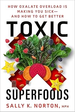 TOXIC SUPERFOODS
