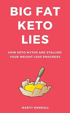 BIG FAT KETO LIES